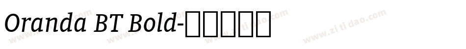 Oranda BT Bold字体转换